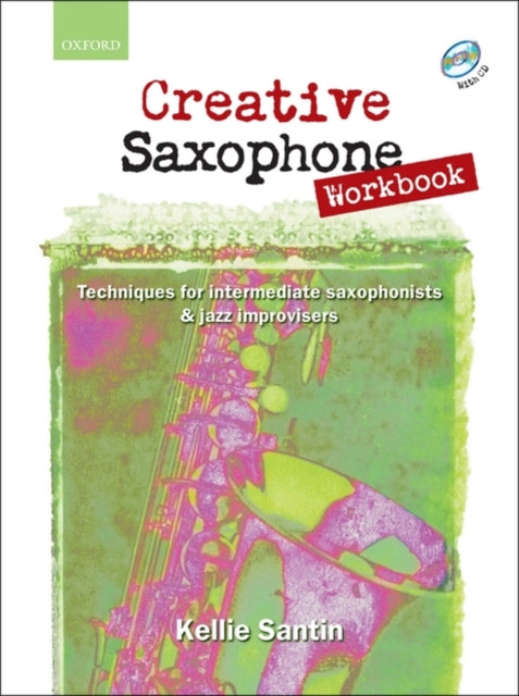 Book cover of: Creative Saxophone Workbook + CD