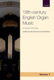 Book cover of: 18th-century English Organ Music, Volume 1
