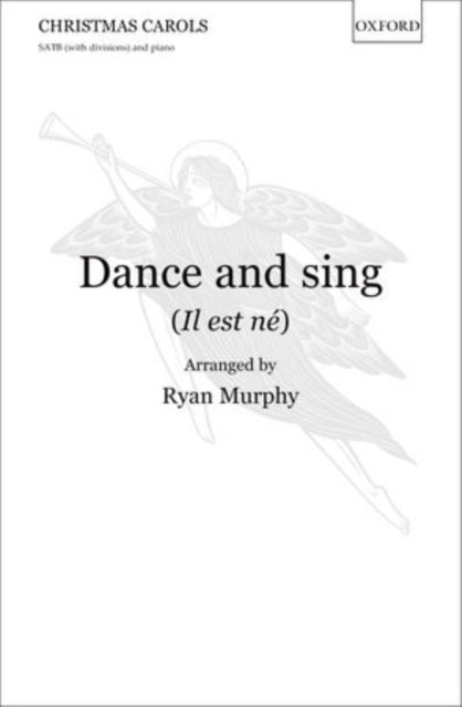 Book cover of: Dance and sing (Il est ne)