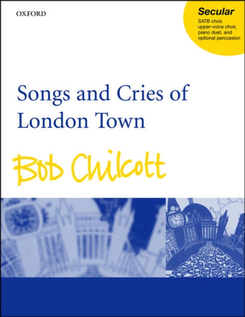 Songs and Cries of London Town