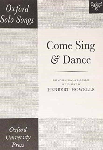 Book cover of: Come sing and dance. By: Herbert Howells