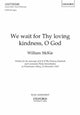 Book cover of: We wait for Thy loving kindness