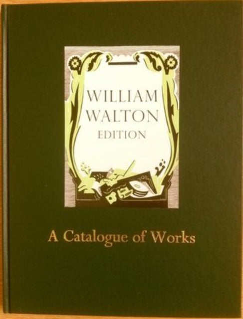 Book cover of: William Walton: A Catalogue