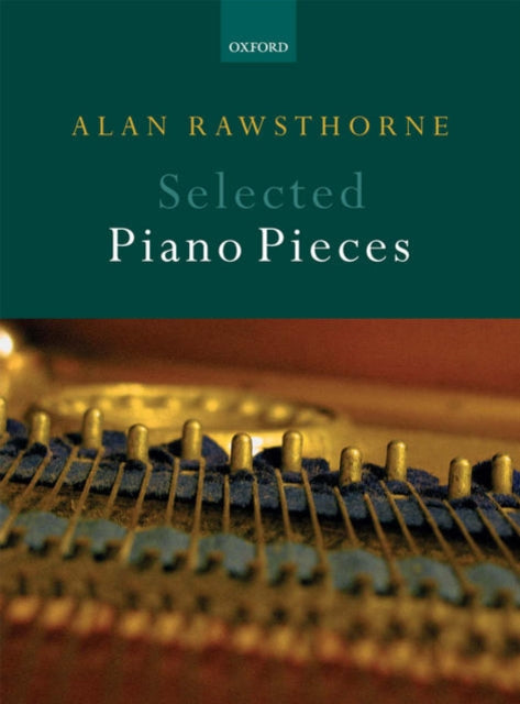 Book cover of: Selected Piano Pieces. By: Alan Rawsthorne