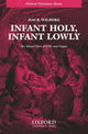 Book cover of: Infant holy, infant lowly. By: Mack Wilberg