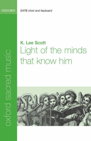 Light of the minds that know him