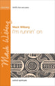 Book cover of: I'm runnin' on