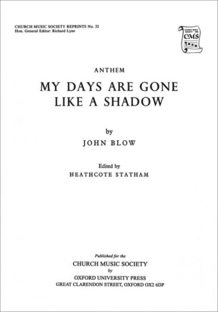 Book cover of: My days are gone like a shadow. By: Heathcote Statham