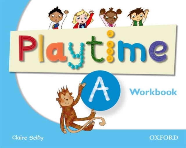 Book cover of: Playtime: A: Workbook. By: Clarie Selby