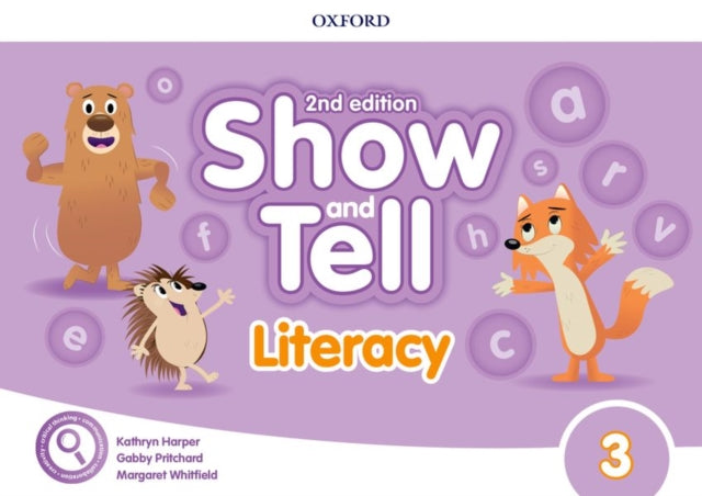 Book cover of: Show and Tell: Level 3: Literacy Book. By: Kathryn Harper