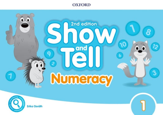 Book cover of: Show and Tell: Level 1: Numeracy Book. By: Erika Osváth