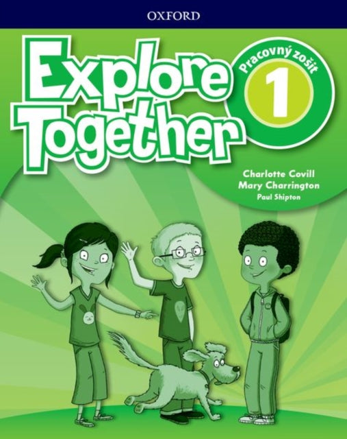 Book cover of: Explore Together 1 Activity Book (Slovak Republic)