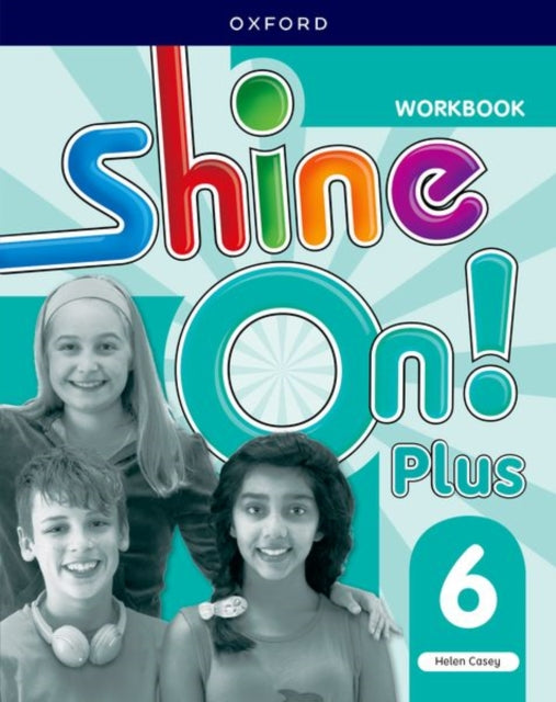 Book cover of: Shine On! Plus: Level 6: Workbook