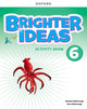 Book cover of: Brighter Ideas: Level 6: Activity Book