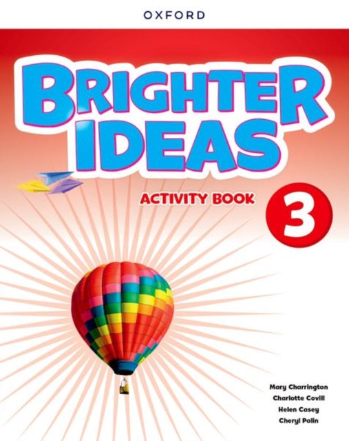 Book cover of: Brighter Ideas: Level 3: Activity Book. By: Oxford Editor