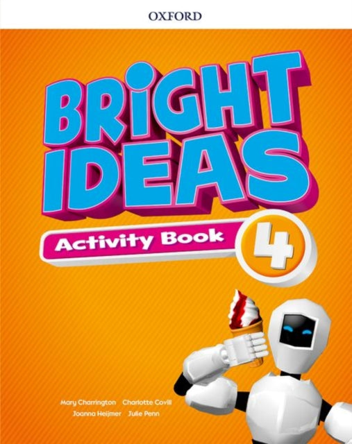 Book cover of: Bright Ideas: Level 4: Activity Book with Online Practice. By: Mary Charrington