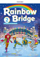 Book cover of: Rainbow Bridge: Level 2: Students Book and Workbook. By: Sarah M. Howell