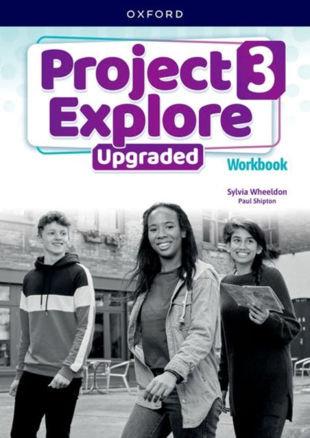 Book cover of: Project Explore Upgraded: Level 3: Workbook