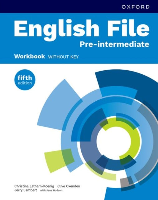 Book cover of: English File fifth edition: Pre-Intermediate: Workbook without key