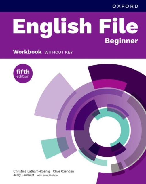 Book cover of: English File fifth edition: Beginner: Workbook without key