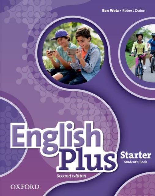 Book cover of: English Plus: Starter: Student's Book. By: Ben Wetz