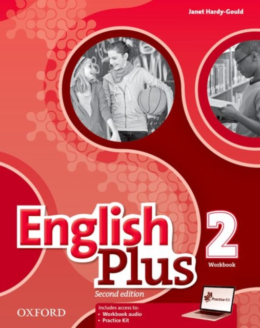 Book cover of: English Plus: Level 2: Workbook with access to Practice Kit. By: Ben Wetz