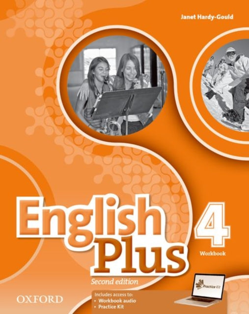 Book cover of: English Plus: Level 4: Workbook with access to Practice Kit. By: Janet Hardy-Gould