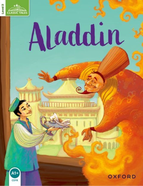 Classic Tales Second Edition: Level 3: Aladdin