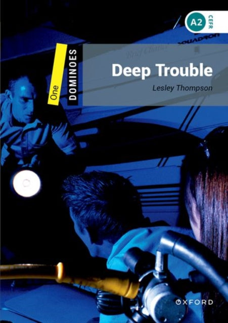 Book cover of: Dominoes: Level 1: Deep Trouble. By: Lesley Thompson