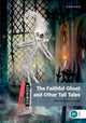 Book cover of: Dominoes: Level 3: The Faithful Ghost and Other Tall Tales