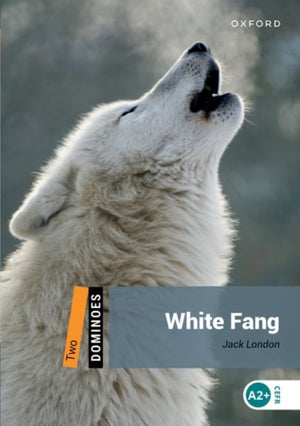 Dominoes: Level 2: White Fang