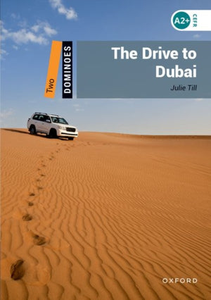 Dominoes: Two: The Drive to Dubai