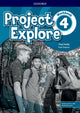 Book cover of: Project Explore: Level 4: Workbook with Online Practice. By: Kelly, Paul