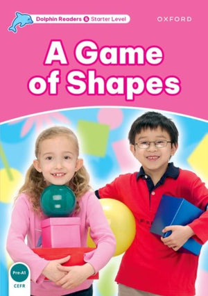 Dolphin Readers Starter Level: Starter: A Game of Shapes