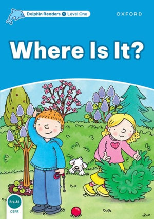 Dolphin Readers Level 1: Where Is It?