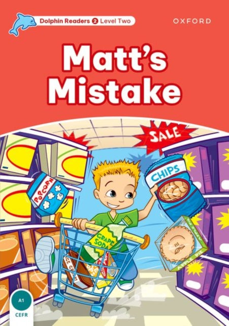 Book cover of: Dolphin Readers Level 2: Level 2: Matt's Mistake. By: Di Taylor