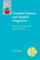 Book cover of: Complex Systems and Applied Linguistics. By: Diane Larsen-Freeman