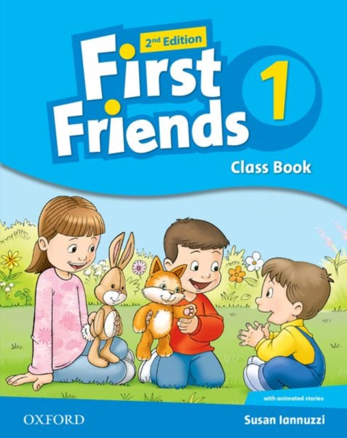 Book cover of: First Friends: Level 1: Class Book. By: Susan Iannuzzi