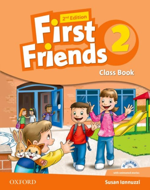 Book cover of: First Friends: Level 2: Class Book. By: Susan Iannuzzi