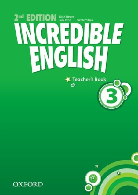Book cover of: Incredible English: 3: Teacher's Book. By: Sarah Phillips