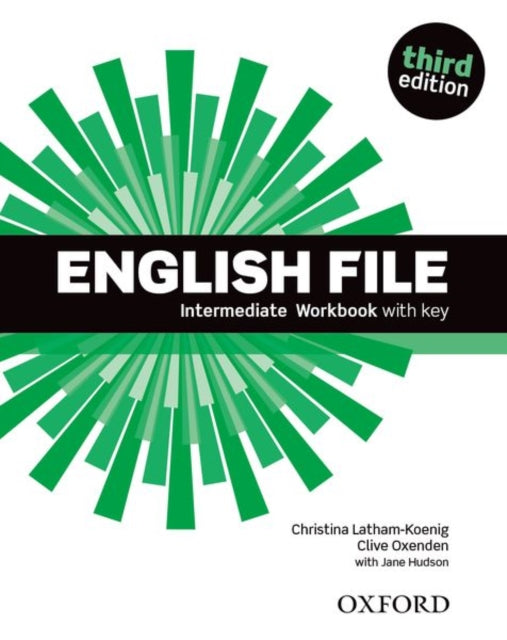 Book cover of: English File third edition: Intermediate: Workbook with key. By: Clive Oxenden