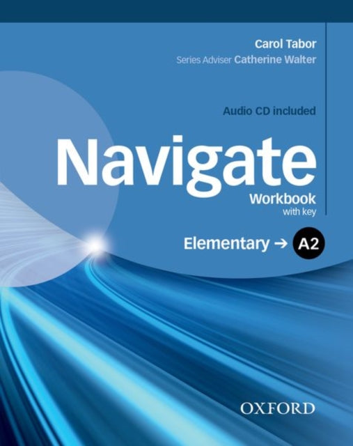 Book cover of: Navigate: A2 Elementary: Workbook with CD (with key). By: Jake Hughes