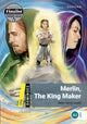 Book cover of: Dominoes: Level 1: Merlin, The King Maker. By: Oxford Editors