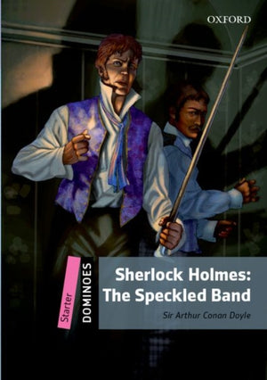 Dominoes: Level 1: Sherlock Holmes & the Speckled Band