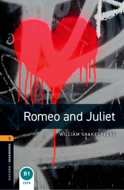 Book cover of: Oxford Bookworms Library: Level 2:: Romeo and Juliet Playscript audio pack. By: William Shakespeare