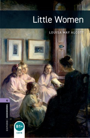 Oxford Bookworms Library: Level 4: Little Women audio pack