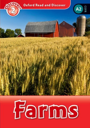 Oxford Read and Discover: Level 2: Farms