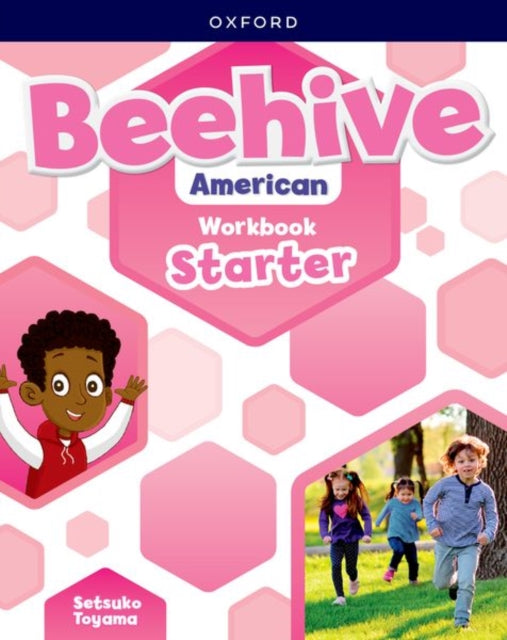Book cover of: Beehive American: Starter Level: Student Workbook