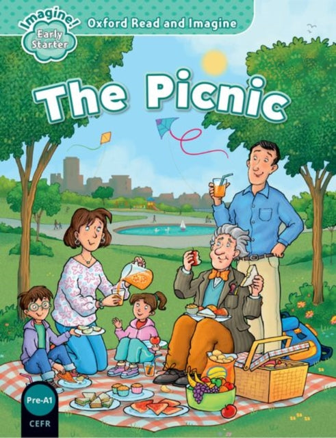 Book cover of: Oxford Read and Imagine: Early Starter: The Picnic. By: Oxford Dictionaries Staff, Mónica Hughes