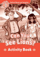 Book cover of: Oxford Read and Imagine: Level 2: Can You See Lions? Activity Book. By: Oxford Staff